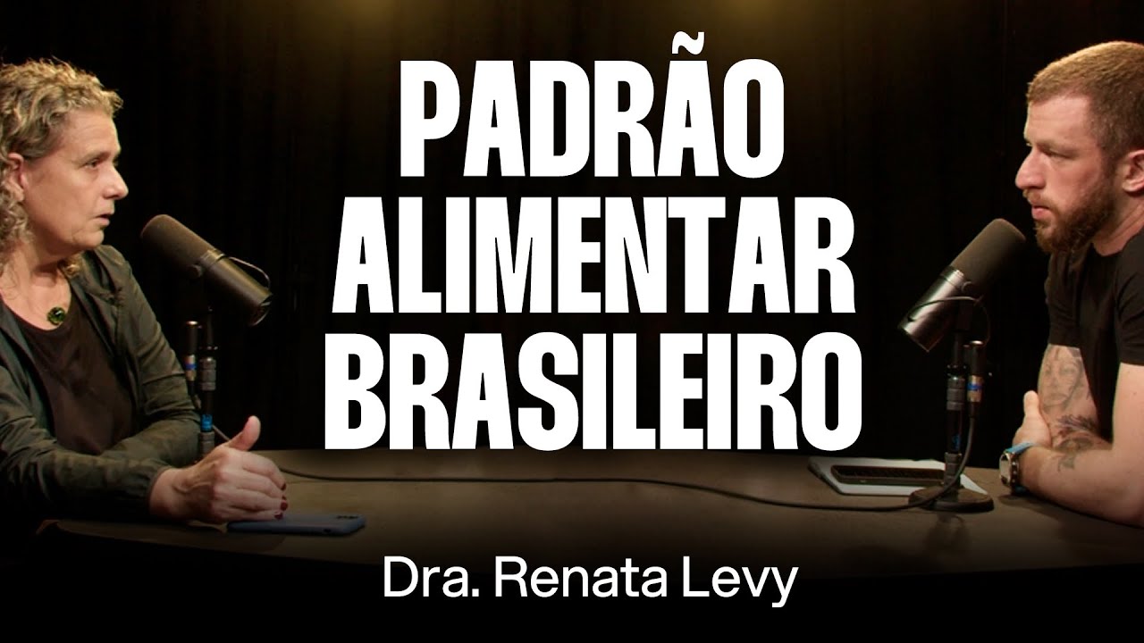Dra. Renata Levy: Alimentação, Epidemiologia e Saúde Pública [Ep. 025]