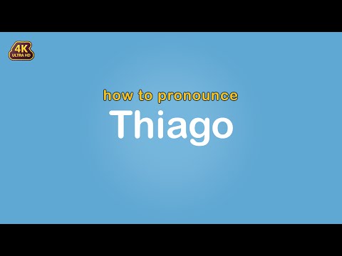 how to pronounce Thiago 【Name】