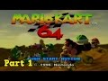 Let S Play Mario Kart 64 Part 1 Mushroom Cup 150cc