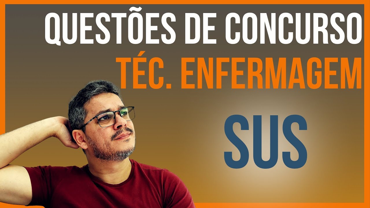 QUESTÃO TÉC. ENFERMAGEM SUS - IDIB UMIRIM CE 2023 Q11