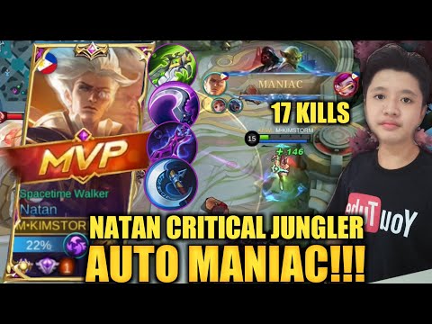 TOP GLOBAL NATAN BEST BUILD | AUTO MANIAC + 17KILLS | MYTHIC GAMEPLAY | KIMSTORM | NATAN MLBB 2022