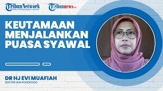 Keutamaan Menjalankan Puasa Syawal, Pahala Seperti Berpuasa Setahun