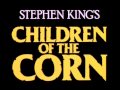 Children of the Corn - Main Title / Jonathan Elias