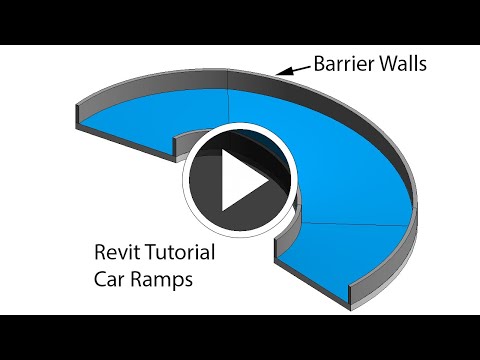 Revit Tutorial: Using Revit to create car ramps with barrier walls (Parapet)