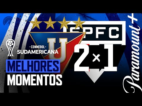 LDU 2 x 1 SÃO PAULO - MELHORES MOMENTOS | CONMEBOL SUDAMERICANA 2023