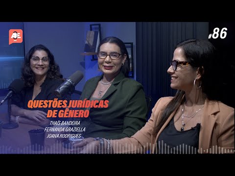 Questões jurídicas de gênero - Podcast Aula Extra #86