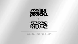Soerii & Poolek : Valahol messze /Stereo Killaz remix/