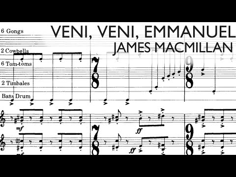 James MacMillan - Percussion Concerto "Veni, Veni, Emmanuel" (1992)