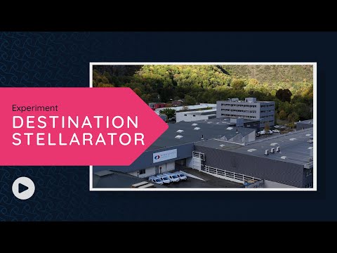 Experiment - Destination Stellarator