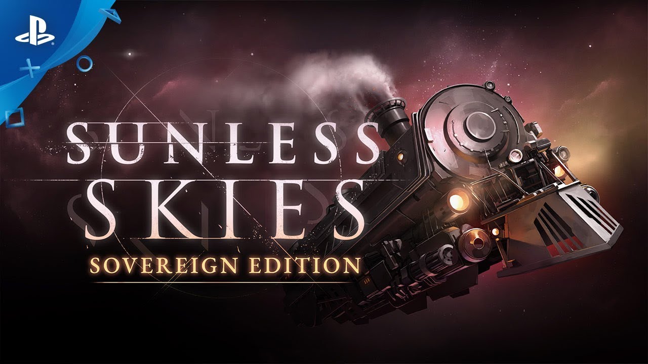 Gothic Horror RPG Sunless Skies: Sovereign Edition Launches on PS4 in 2020