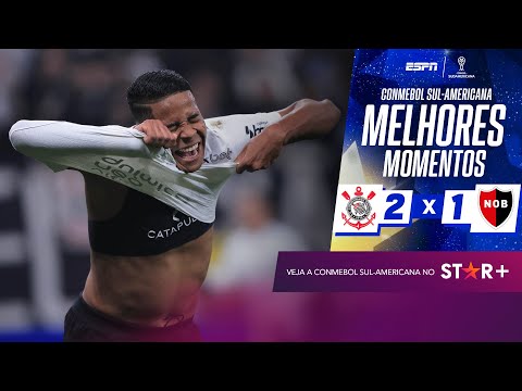 Gols e lances de Corinthians x Newells Old Boys