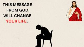 GOD WILL CHANGE YOUR LIFE, DON'T WORRY | God says | God message |