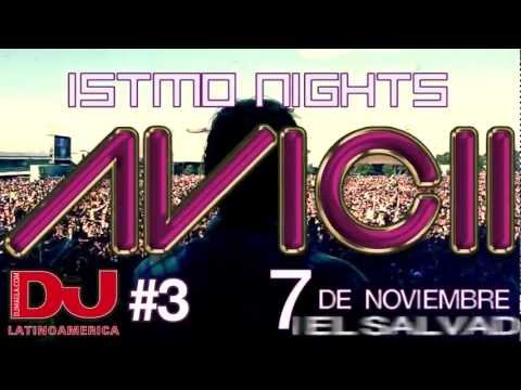 Istmo Nights Pres. Avicii [07 Nov 2012 - Final Spot]