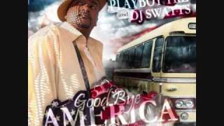 Playboy Tre- Goodbye America