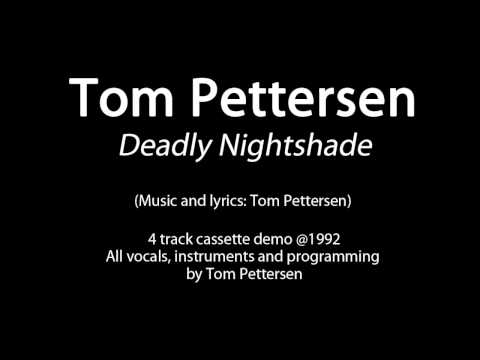 Tom Pettersen - Deadly Nightshade