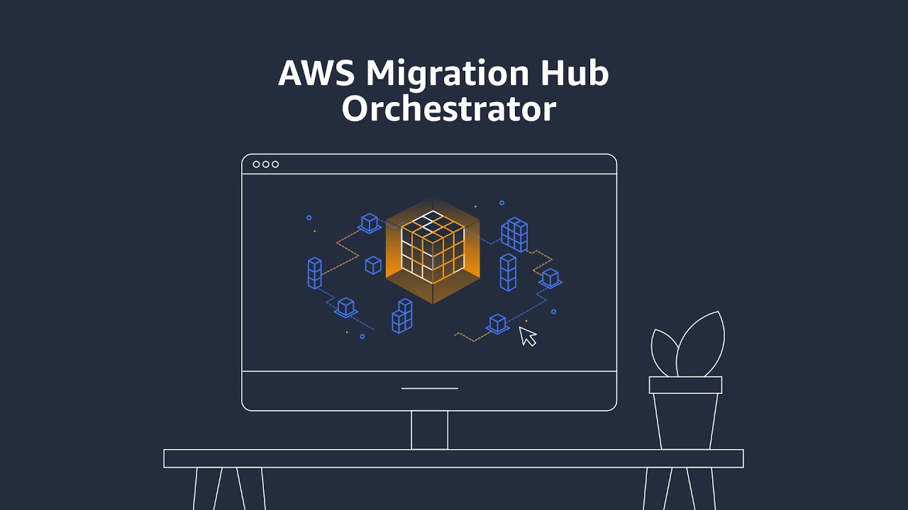 Introducing AWS Migration Hub Orchestrator | Amazon Web Services