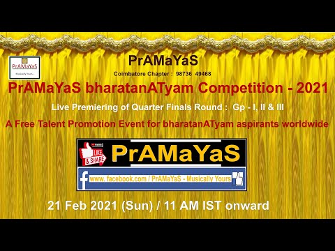 PrAMaYaS bharatanATyam Competition I 2021 (Quarter Finals Episode) I 21 Feb 2021