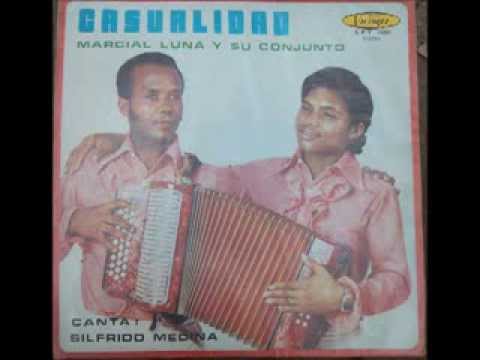 Marcial Luna y Su Conj (Casualidad) Canta Silfrido Medina