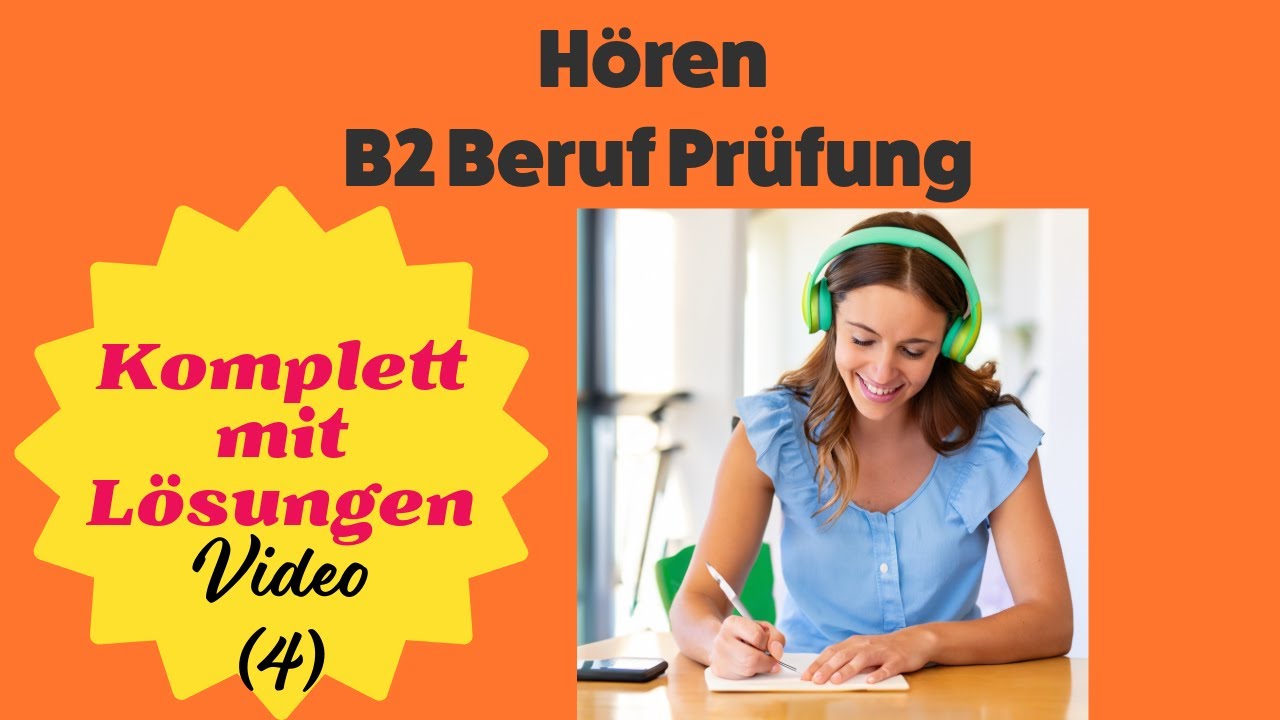 B2 Beruf Hören Prüfung: Komplett mit Lösungen. So bestehen Sie die Prüfung!