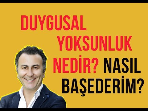 Duygusal Yoksunluk / İlişkilerde Uyum / Video 54 / 2019