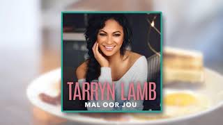 Tarryn Lamb - Ek is Mal Oor Jou - 15 Aug 2018