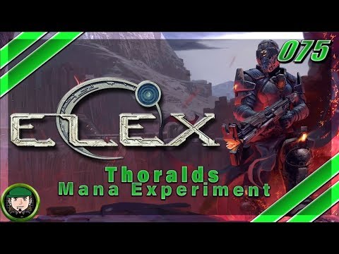 Elex ⚔ #75 [GAMEPLAY GERMAN] Thoralds Mana Experiment | LET´S PLAY ELEX 2018 DEUTSCH