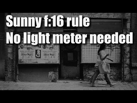 The Sunny f16 rule AKA "how to set the exposure without a light meter"