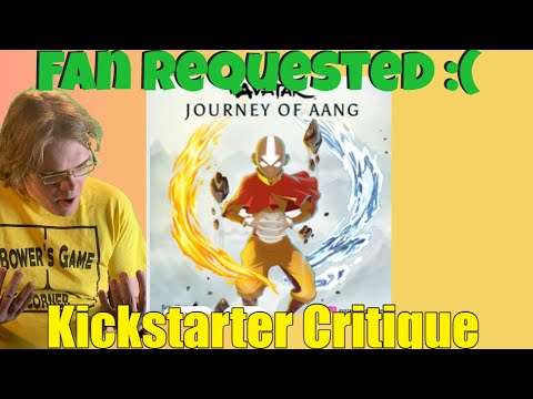 Avatar: Journey of Aang Kickstarter Critique Review *It's not the blue people :(*