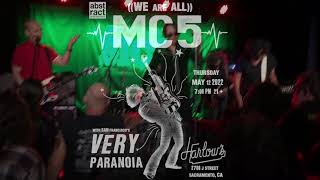 We Are All MC5 - Poison (Live) 5/12/22 Sacramento
