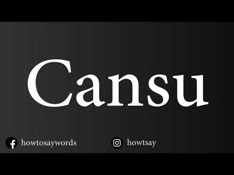 How To Pronounce Cansu