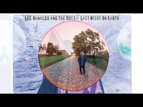 Lee Ranaldo and The Dust - Ambulancer