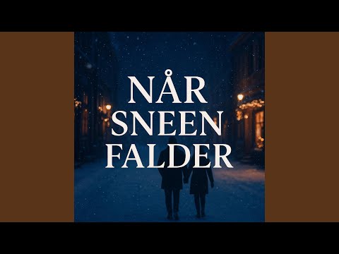 Når sneen falder