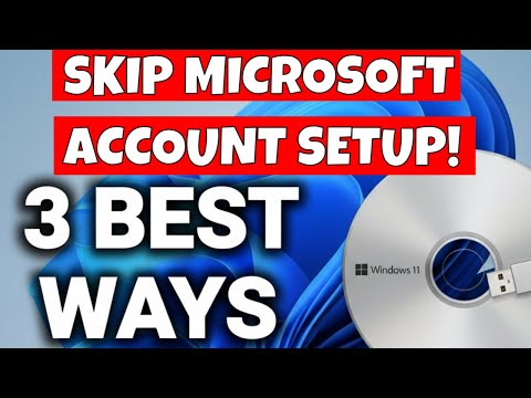 BEST 3 Ways To Skip Adding A Microsoft Account Windows 11 Home OR Professional