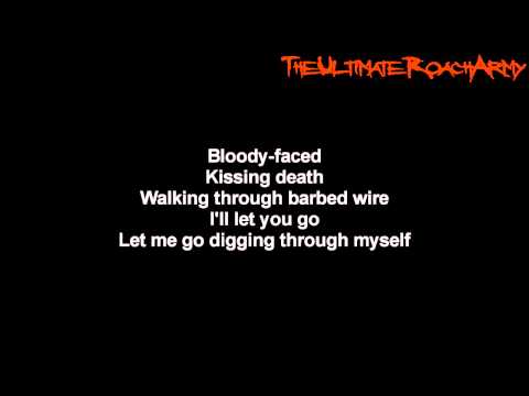 Papa Roach - Walking Through Barbed Wire { Lyrics on screen } HD