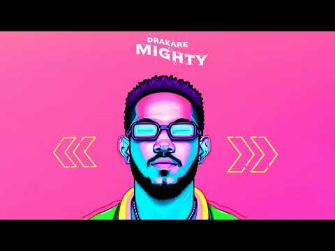 Drakare - Mighty (Official Audio)