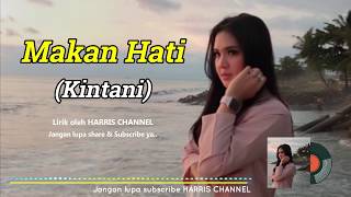 Download lagu KINTANI - MAKAN HATI LAGU MINANG POPULER mp3