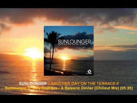 Sunlounger feat. Seis Cuerdas - A Balearic Dinner (Chillout Mix) [ARMA102.105]