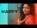 HAPPY হ্যাপি New Bengali Short Film Dipannita Shamik Taniya Pradip Bioscope