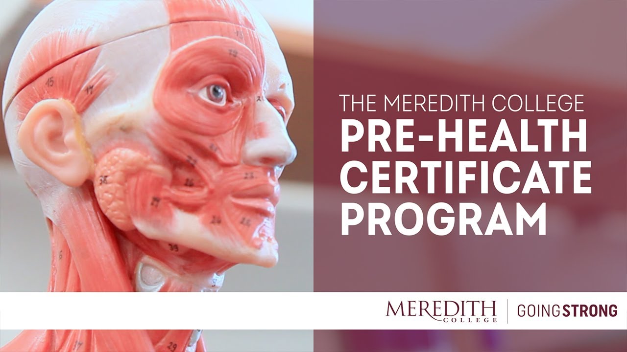 Meredith College Pre-Health Post-Baccalaureate Certificate