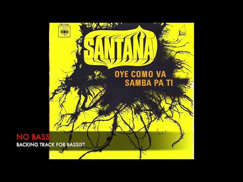 Oye como va - Bass Backing Track (NO BASS)