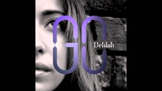 Delilah - I Can Feel You