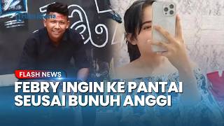 Usai Rampas Rp4 Juta dan Lempar Anggi dari Tol Bogor, Febry Sempat Berniat Liburan ke Pantai Garut