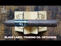 Black Label Trading Co. Orthodox Cigar Review
