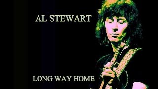 Al Stewart  -  Long Way Home