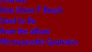 Minmae - How Union P Beach Used to Be - Microcassette Quatrains