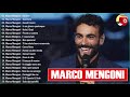 Marco Mengoni Greatest Hits 2021 - The Best of Marco Mengoni - Marco Mengoni Canzoni nuove 2021