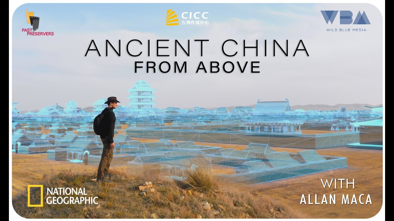 Ancient China from Above Trailer