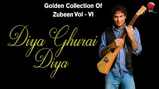 DIYA GHURAI DIYA | GOLDEN COLLECTION OF ZUBEEN GARG | ASSAMESE LYRICAL VIDEO SONG | SISHU
