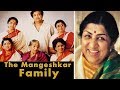 The Mangeshkar Family Of Bollywood - Lata Mangeshkar, Asha Bhosle, Usha Mangeshkar