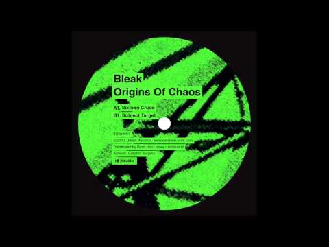 Bleak - Sixteen Crude